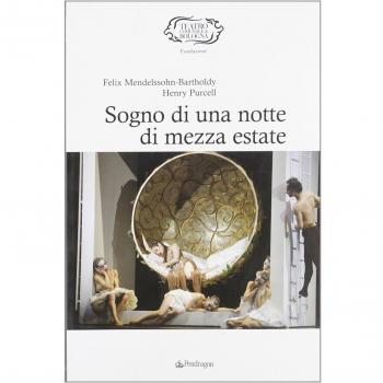 Felix Mendelssohn-Bartholdy, Henry Purcell. Sogno di una notte di mezza estate