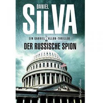 Der russische Spion (Gabriel Allon, Band 18)