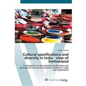 Cultural specifications and diversity in India