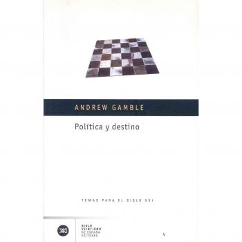 Política y destino (Tapa blanda).