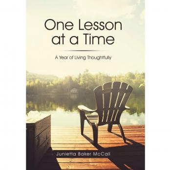 One Lesson at a Time: A Year of Living Thoughtfully