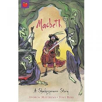 Macbeth (A Shakespeare Story)