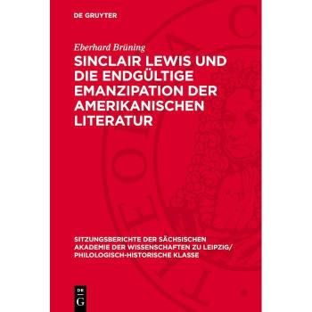 Vitalsource Technologies, Inc. Sinclair Lewis und die endg?ltige Emanzipation der amerikanischen Literatur