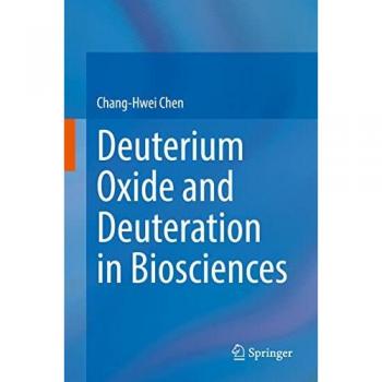 Deuterium Oxide and Deuteration in Biosciences