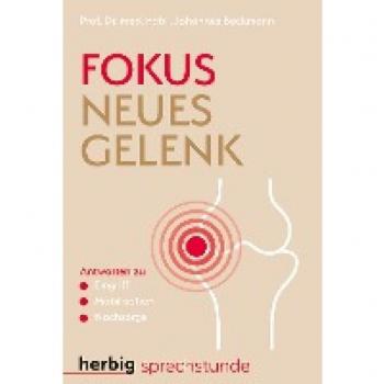 Beckmann, Johannes: Fokus neues Gelenk