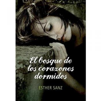 El Bosque de los Corazones Dormidos
