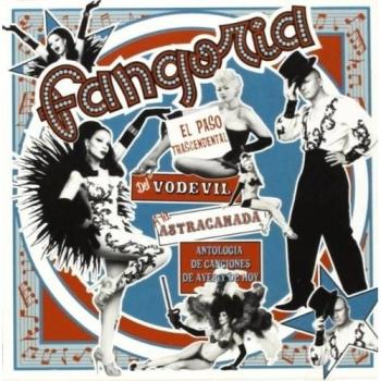 EL PASO TRASCENDENTAL DEL VODEVIL A LA ASTRACANADA