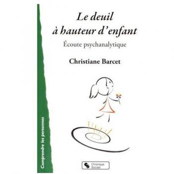 Écoute psychanalytique pour le deuil à hauteur d'enfant