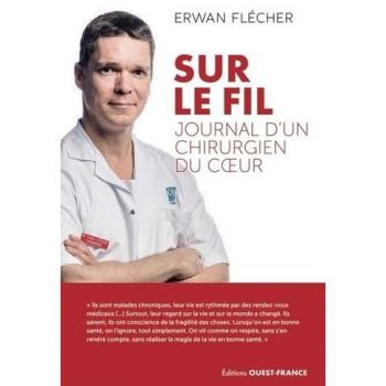 Sur le fil, journal d'un chirurgien du coeur (Broché)