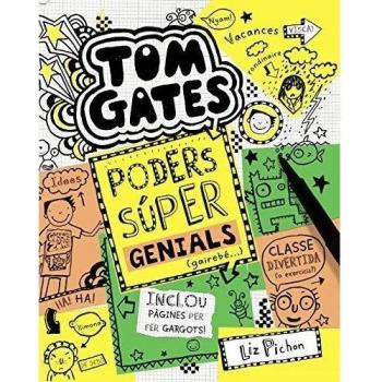 TOM GATES 10 PODERS SÚPER GENIALS (GAIREBÉ...)