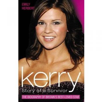 Kerry: Story of a Survivor