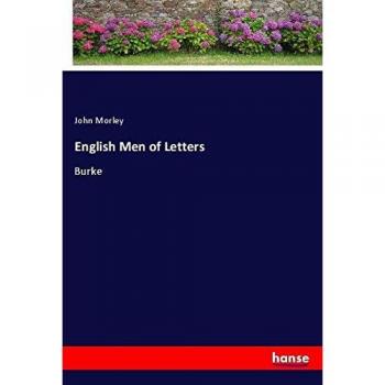 English Men of Letters: Burke