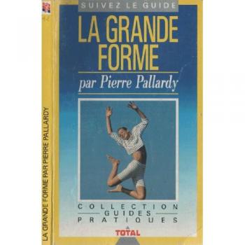 La grande forme