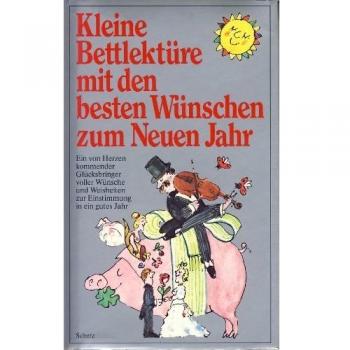 Kleine Bettlektüre mit den besten Wünschen zum Neuen Jahr | Katharina Steiner | Buch