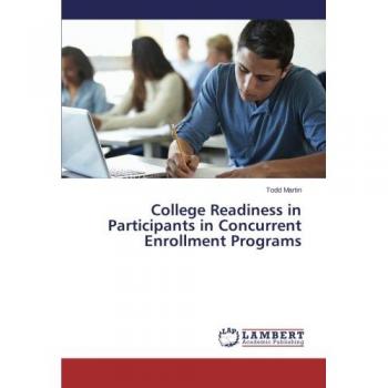 College Readiness in Participants in Concurrent Enrollment Programs