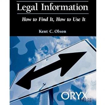 Legal Information, How to Find It, How to Use It