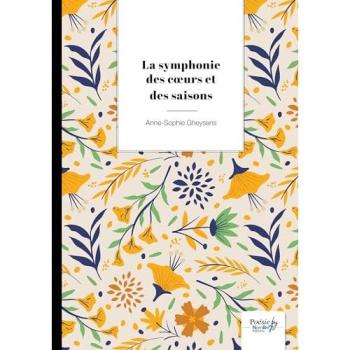 La symphonie des coeurs et des saisons