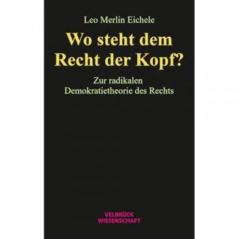 Wo steht dem Recht der Kopf?