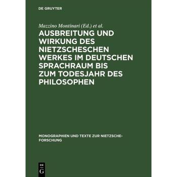 Vitalsource Technologies, Inc. Ausbreitung und Wirkung des Nietzscheschen Werkes im deutschen Sprachraum bis zum Todesjahr des Philosophen