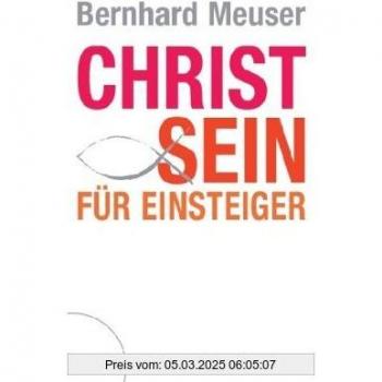 Christ sein für Einsteiger