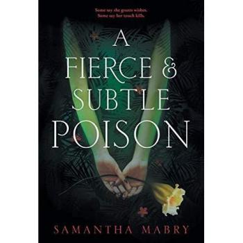 A Fierce and Subtle Poison