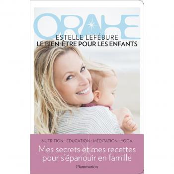 Orahe, Le Bien-Être Pour Les Enfants