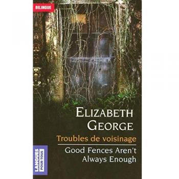 Troubles de voisinage : Edition bilingue français-anglais
