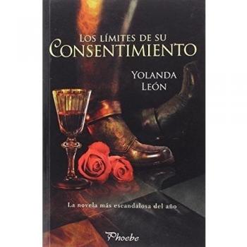 Los límites de su consentimiento (Tapa blanda).