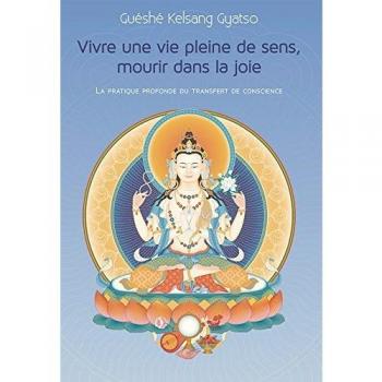 Vivre Une Vie Pleine De Sens, Mourir Dans La Joie