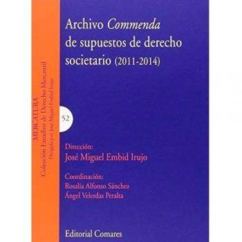 Archivo commenda de supuestos de derecho societario (2011-2014)