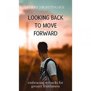 Looking Back to Move Forward: Embracing Setbacks for Greater Fruitfulness