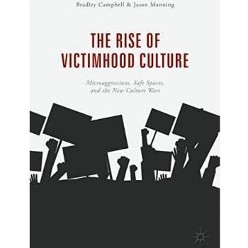 The Rise of Victimhood Culture