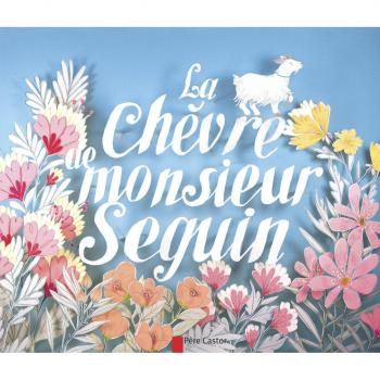 La chèvre de monsieur Seguin