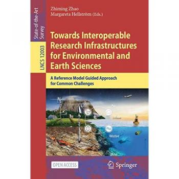 Towards Interoperable Research Infrastructures for Environmental and Earth Sciences : A Reference Model Guided Approach for Common Challenges