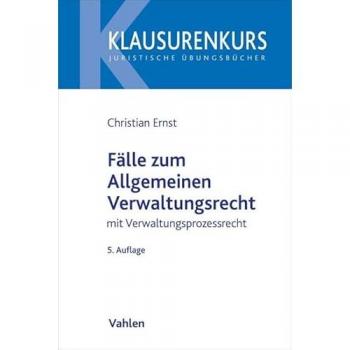 Fälle zum Allgemeinen Verwaltungsrecht