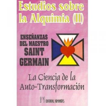 Estudios sobre la alquimia (Tomo II)