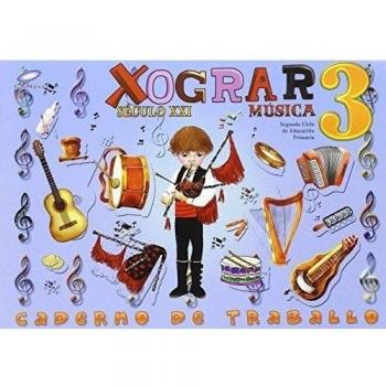 Século xxi, xograr, música, 3 educa