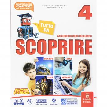 Tutto da scoprire. Per la Scuola elementare. Con e-book. Con espansione online