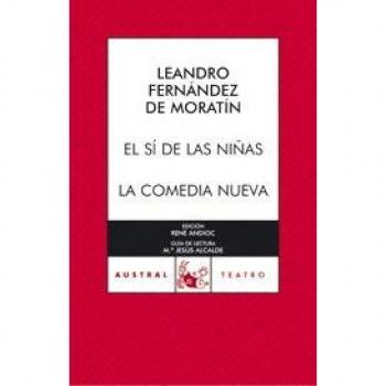 El si de las niñas/la comedia nueva