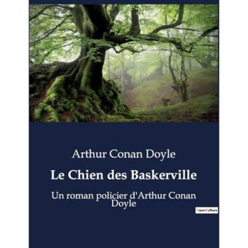 Doyle, Arthur Conan: Le Chien des Baskerville