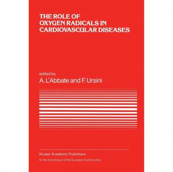 The Role of Oxygen Radicals in Cardiovascular Diseases
