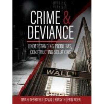 Deshotels, Tina: Crime and Deviance