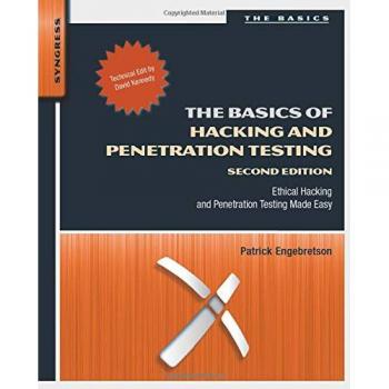 The Basics of Hacking and Penetration Testing by Engebretson, Patrick, NEW Book,