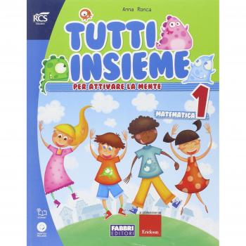 Tutti insieme matematica. Per la Scuola elementare. Con espansione online