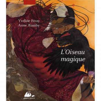 L'oiseau magique