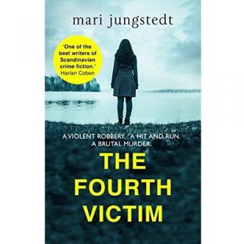 The Fourth Victim: Anders Knutas series 9