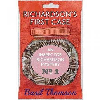 Richardson's First Case: An Inspector Richardson Mystery (The Inspector Richardson Mysteries, Band 1)