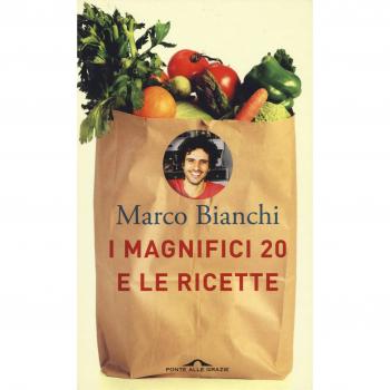 I magnifici 20 e le ricette
