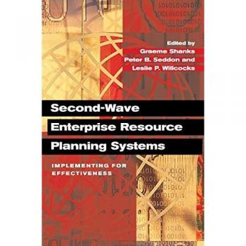 Second-Wave Enterprise Resource Planning Systems