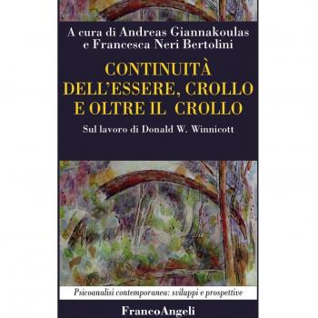 Continuità dell'essere, crollo e oltre il crollo. Sul lavoro di Donald W. Winnicott